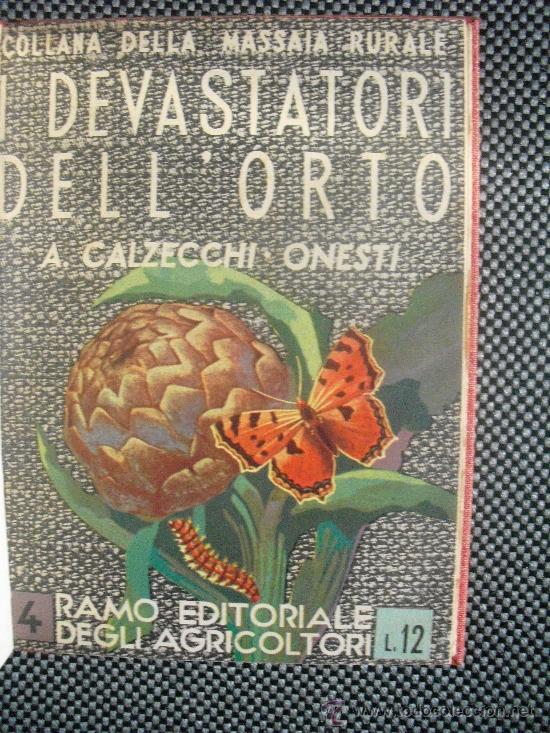 Libri di seconda mano: Il devastatori dell'orto.- Calcecchi-Onesti, Antonio