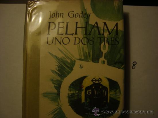 Libros de segunda mano: PELHAM, UN DOS TRES, JOHN GODEY 8 - Foto 1