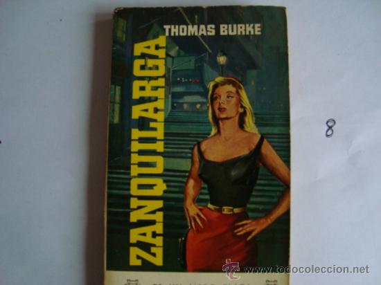 Libros de segunda mano: Zanquilarga. THOMAS BURKE. Ed. PLAZA & JANES. 8. - Foto 1