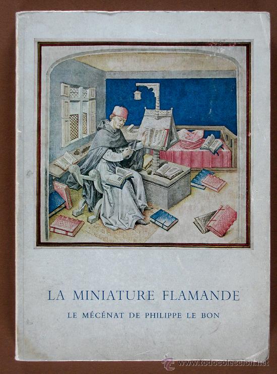 Libri di seconda mano: Le Siegle d'Or de la Miniature Falmande. Le Mecenat de Philippe le Bon. Exposition