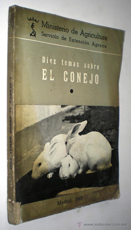 Libros de segunda mano: DIEZ TEMAS SOBRE EL CONEJO - VARIOS AUTORES. - Foto 1