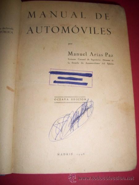 Libros de segunda mano: ARIAS PAZ, Manuel - Manual de autom&oacute;viles - Foto 1