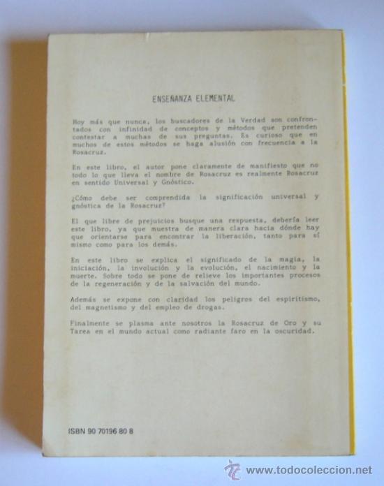 Libros de segunda mano: ENSE&Ntilde;ANZA ELEMENTAL DE LA ROSACRUZ MODERNA - JAN VAN RIJCKENBORGH - Foto 2
