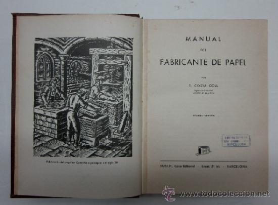 Libros de segunda mano: MANUAL DEL FABRICANTE DE PAPEL - Foto 2