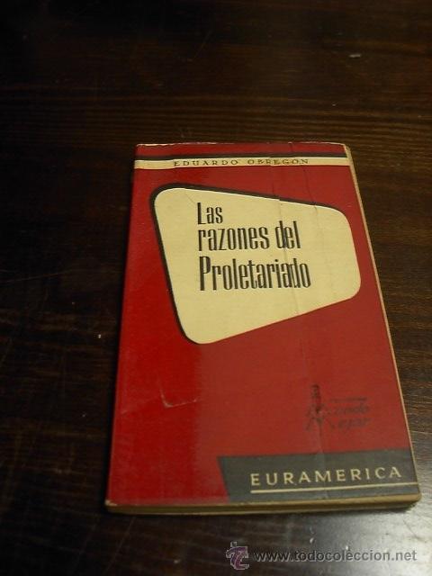 Libros de segunda mano: Eduardo Obregon, Las razones del proletariado, Euramera - Foto 1
