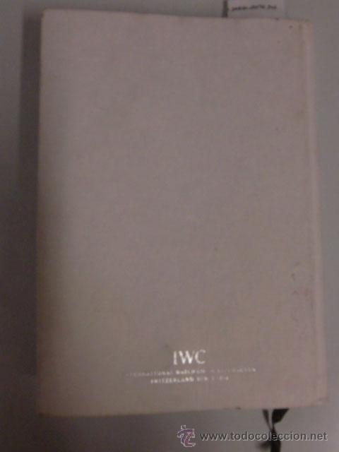 Libros de segunda mano: Cat&aacute;logo de relojes I.W.C. 2011-2012. Calidad comprobada de Schaffhausen - Foto 4