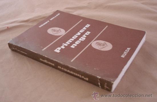 Libros de segunda mano: PRIMAVERA NEGRA - HENRY MILLER, 1974. - Foto 2