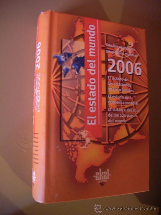 Libros de segunda mano: EL ESTADO DEL MUNDO 2006 - EDICIONES AKAL - Foto 1