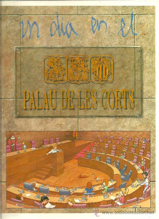 Second hand books: * VALENCIA * Un d&iacute;a en el Palau de les Corts