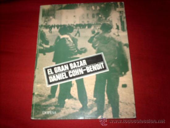 Libros de segunda mano: DANIEL COHN-BENDIT. EL GRAN BAZAR. 1976. - Foto 1