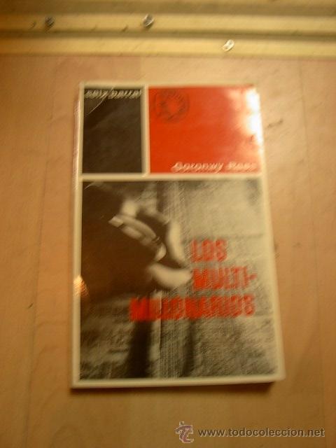 Libros de segunda mano: Goronwy Rees, Los multimillonarios, Seix Barral, 1964 - Foto 1