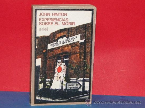 Libros de segunda mano: EXPERIENCIAS SOBRE EL MORIR. --HINTON, John. - Foto 1