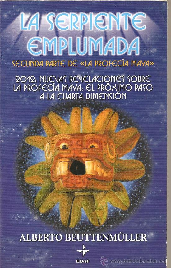 Libros de segunda mano: La serpiente Emplumada. Segunda parte de la profec&iacute;a maya. - Foto 1