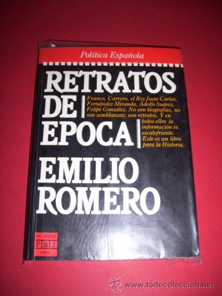 Libros de segunda mano: ROMERO, Emilio - Retratos de &eacute;poca - Foto 1