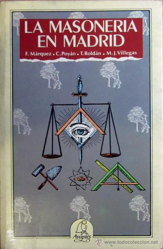 Second hand books: LA MASONERIA EN MADRID - VV. AA.