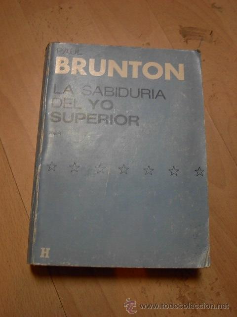 Libros de segunda mano: Paul Brunton, La sabiduria del yo superioir, KIER - Foto 1
