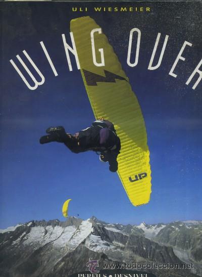 Libros de segunda mano: WING OVER.  A-MONTES-063 - Foto 1