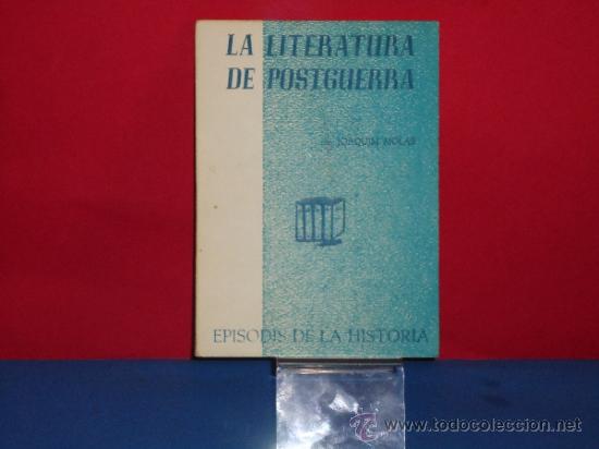 Libros de segunda mano: LA LITERATURA DE POSTGUERRA .- Joaquim Molas (en catalan) - Foto 1