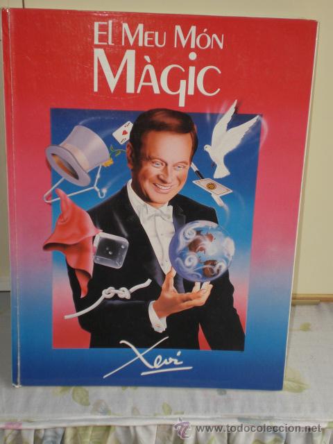 Libros de segunda mano: EL MEU MON MAGIC - XAVIER SALA &rdquo;XEVI&rdquo; - 1988 - Foto 1