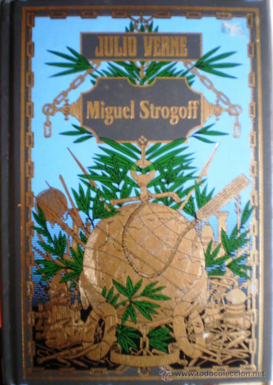 Libros de segunda mano: MIGUEL STROGOFF - JULIO VERNE - Foto 1