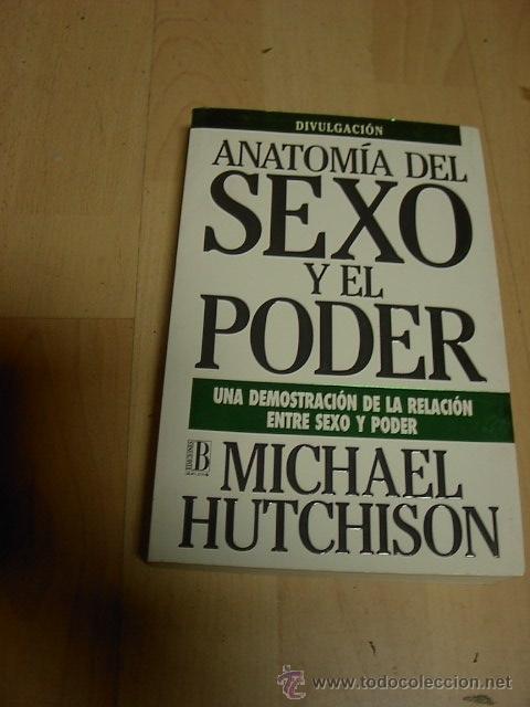 Libros de segunda mano: Michael Hutchision, Anatomia del sexo y el poder, 1990 - Foto 1
