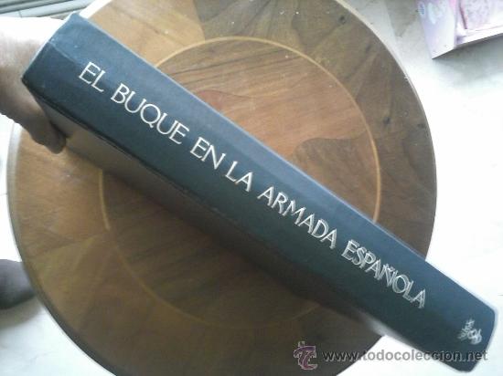 Libros de segunda mano: LIBROS DE BARCOS. EL BUQUE EN LA ARMADA ESPA&Ntilde;OLA EDIT. SILEX - Foto 2