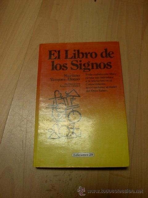 Libros de segunda mano: Mariano Vazquez Alonso, El libro de los signos, ed. 29 - Foto 1