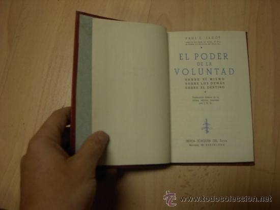 Libros de segunda mano: Paul C. Jagot, El poder de la voluntad, Ed. Joaquin Gil - Foto 1