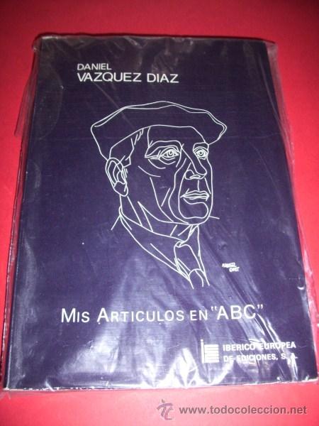 Libros de segunda mano: V&Aacute;ZQUEZ D&Iacute;AZ, Daniel - Mis art&iacute;culos en ABC - Foto 1