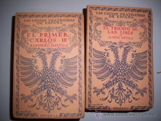 Libros de segunda mano: DANVILA, Alfonso - Las luchas fratricidas de Espa&ntilde;a - Foto 5