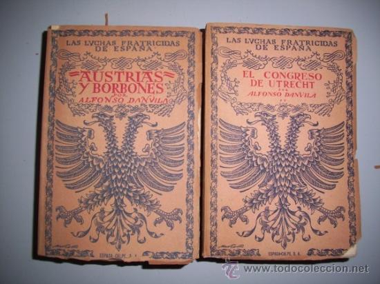 Libros de segunda mano: DANVILA, Alfonso - Las luchas fratricidas de Espa&ntilde;a - Foto 6