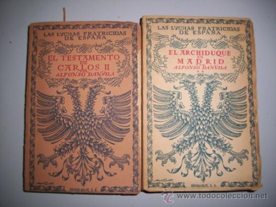 Libros de segunda mano: DANVILA, Alfonso - Las luchas fratricidas de Espa&ntilde;a - Foto 8
