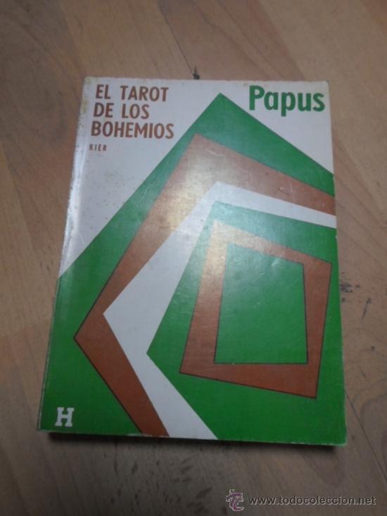 Libros de segunda mano: El tarot de los bohemios, Papus, KIER, 4 ed. 1977 - Foto 1