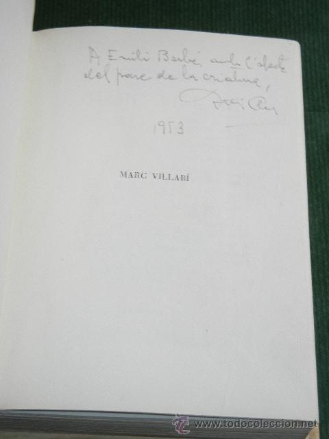 Libros de segunda mano: MARC VILLARI, DE BARTOMEU SOLER, CON DEDICATORIA AUTOGRAFA DEL AUTOR - EN CATALAN - Foto 3