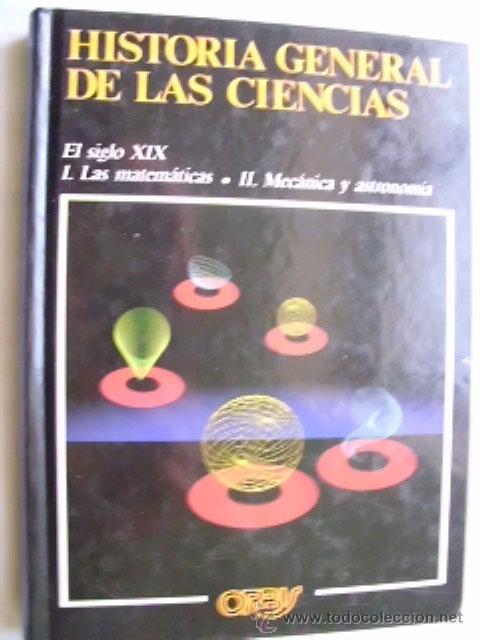 Libros de segunda mano: HISTORIA GENERAL DE LAS CIENCIAS. 1988 - Foto 1