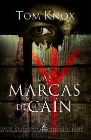 Libros de segunda mano: LAS MARCAS DE CAIN DE TOM KNOX  ESPASA - Foto 1