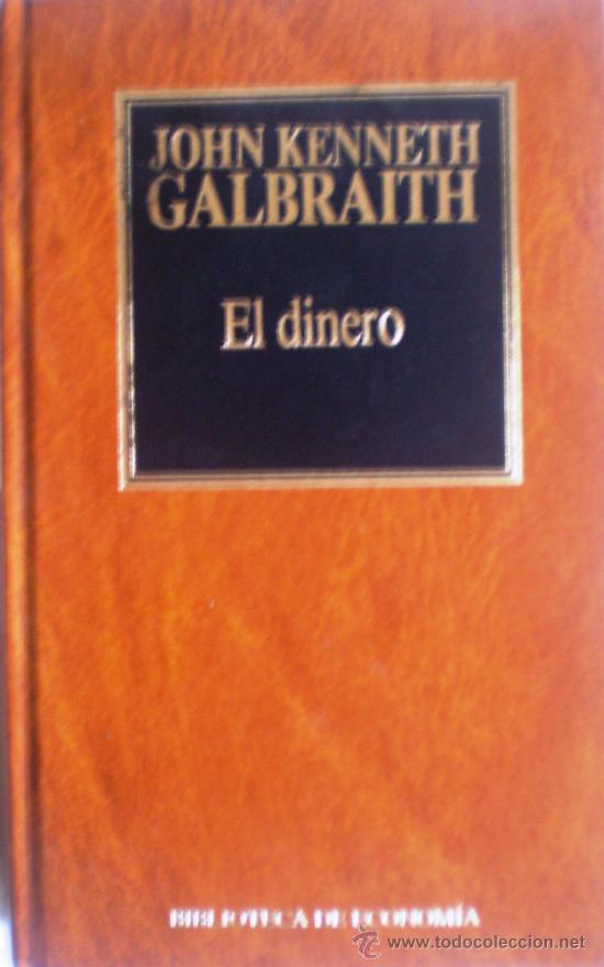 Libros de segunda mano: EL DINERO-JHON KENNETH GALBRAITH - Foto 1