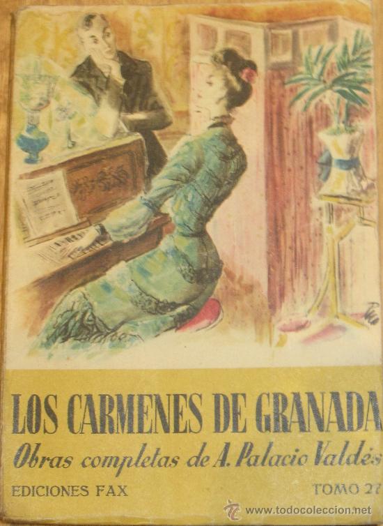 Libros de segunda mano: LOS CARMENES DE GRANADA ARMANDO PALACIO VALDES EDICIONES FAX A&Ntilde;O 1946 - Foto 1