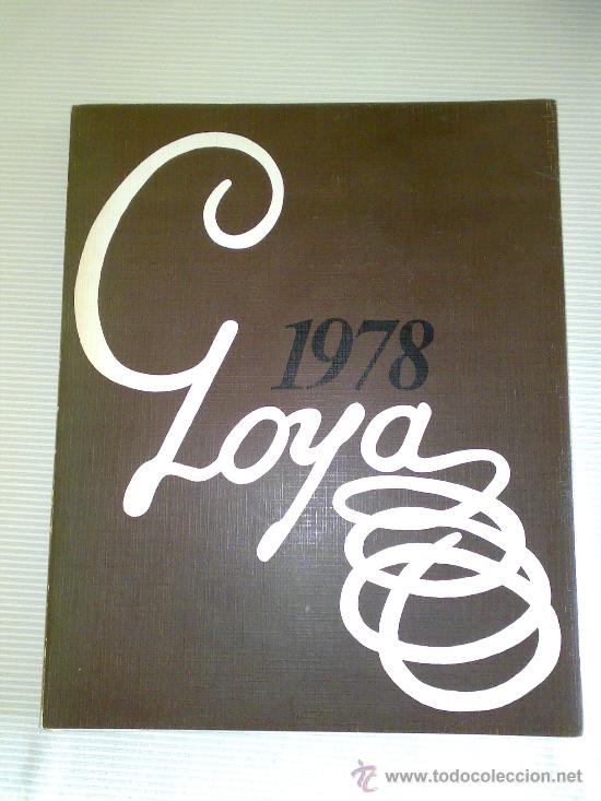 Libros de segunda mano: GOYA 1978, Libro testimonial manuscrito y aut&oacute;grafo - Foto 1