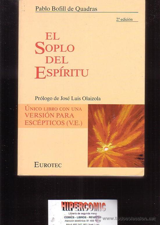 Libros de segunda mano: EL SOPLO DEL ESP&Iacute;RITU / AUTOR: PABLO BOFILL DE QUADRAS - Foto 1
