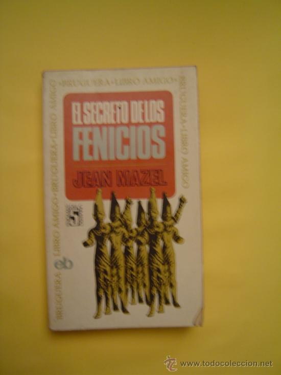 Libros de segunda mano: El secreto de los fenicios     Jean Mazel - Foto 1