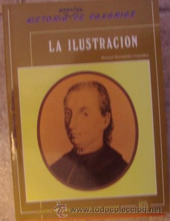Libros de segunda mano: La Ilustraci&oacute;n, Manuel Hern&aacute;ndez Gonz&aacute;lez - Foto 1