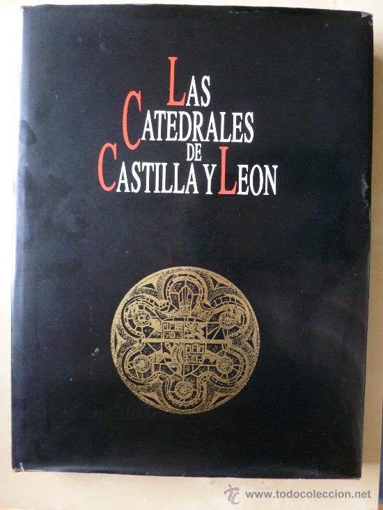 Libros de segunda mano: Las catedrales de Castilla y Leon. Libro de gran formato - Foto 1