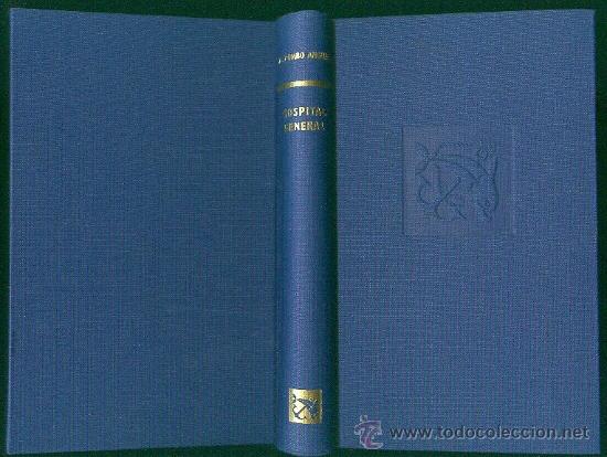 Libros de segunda mano: MANUEL POMBO ANGULO HOSPITAL GENERAL EDICIONES DESTINO 1955 - Foto 2