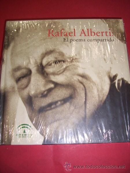 Libros de segunda mano: RAFAEL Alberti : El poema compartido : [Exposici&oacute;n] - Foto 1