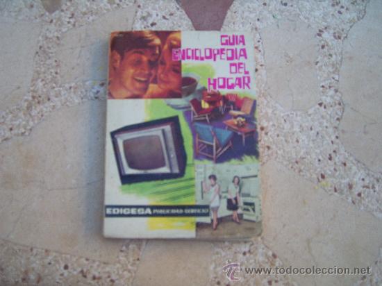 Libros de segunda mano: GUIA ENCICLOPEDIA DEL HOGAR, 1962 - Foto 1