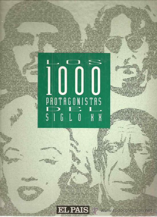 Libros de segunda mano: LOS 1000 PROTAGONISTAS DEL SIGLO XX - EL PA&Iacute;S 1992 - Foto 1