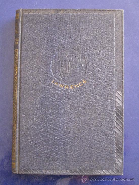 Libros de segunda mano: EL CORONEL LAWRENCE, 1916-1919. LOWELL THOMAS - Foto 1