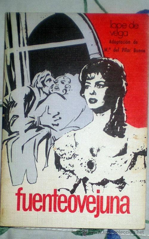 Libros de segunda mano: FUENTEOVEJUNA(ADAPTACI&Oacute;N DE M&ordf; PILAR BUENO);LOPE DE VEGA;DE GASS&Oacute; 1973
