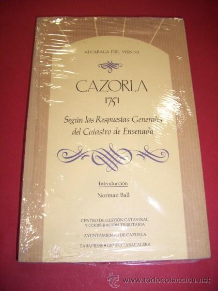 Libri di seconda mano: CAZORLA : 1751 : Seg&uacute;n las respuestas Generales del catastro de la Ensenada